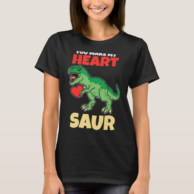 Du gör mitt hjärta sår Valentines day Dinosaur R T Shirt (Framsida)
