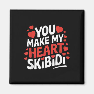 Du gör mitt hjärta Skibidi Valentines day Manar oc Magnet