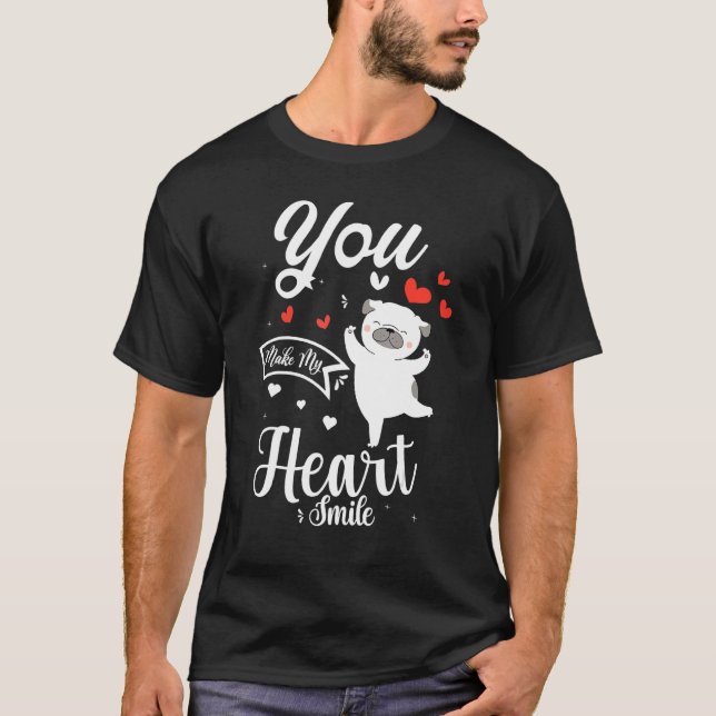 Du gör mitt hjärta till Smile Cute Hund Valentines T Shirt (Framsida)