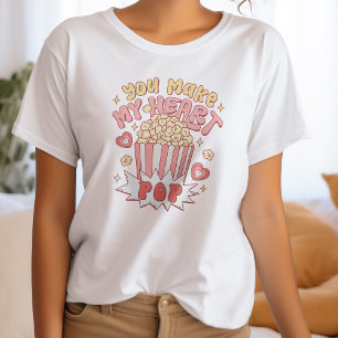 Du gör mitt hjärtepop på alla hjärtans dag t shirt