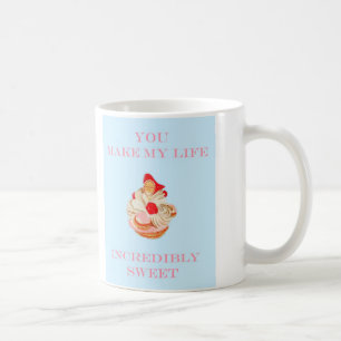DU GÖR MITT LIV DEN SÖTA MUGGEN KAFFEMUGG