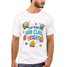 Du Gör Vår Klass Ljus T-Shirt för Lärare