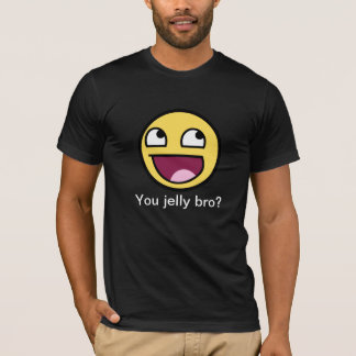 Du göra gelé av bro? t-shirt