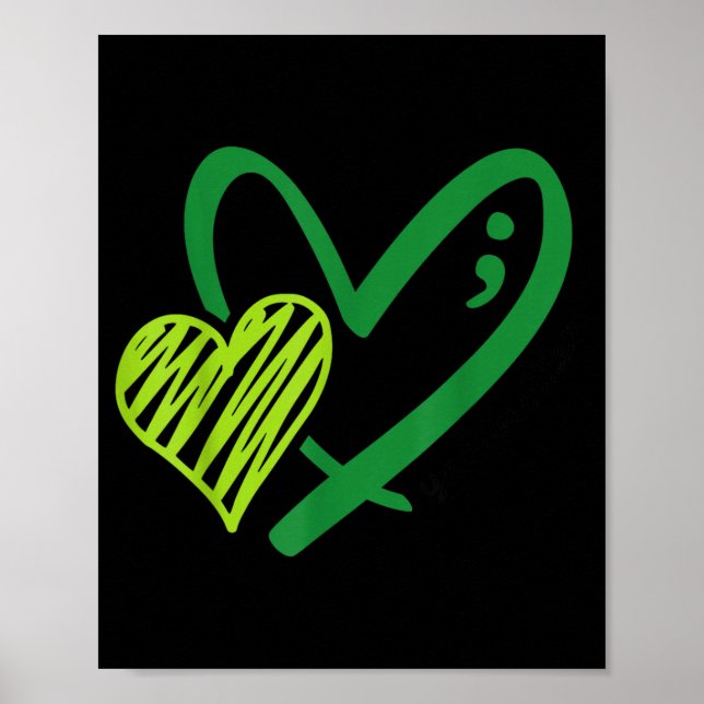 Du Grönt Hjärta Semikolon Mental Hälso Medvetenhet Poster (Framsidan)