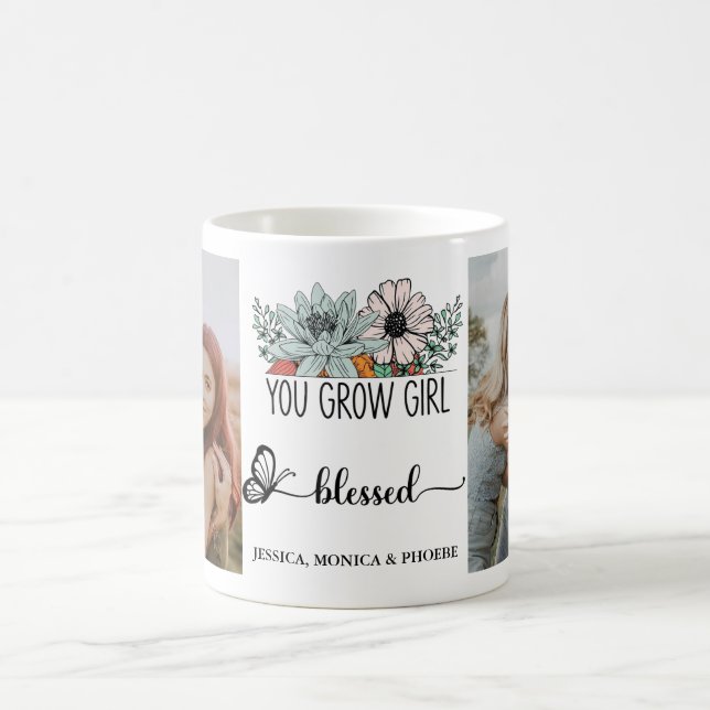 "Du Grow Girl Blzed" Blommigt Photo Mugg (Center)