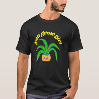 Du Grow Girl Funny Plant T Shirt