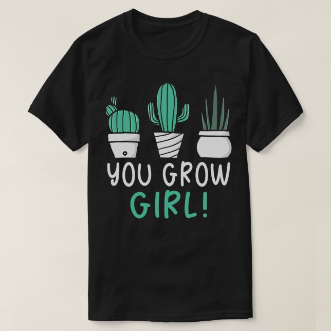 Du Grow Girl T Shirt (Design framsida)