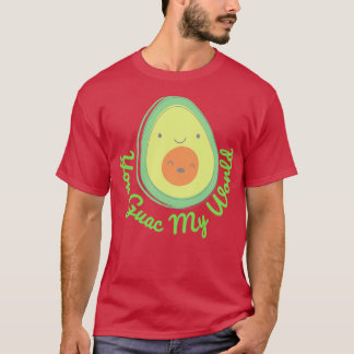Du Guac min World Classic TShirt T Shirt