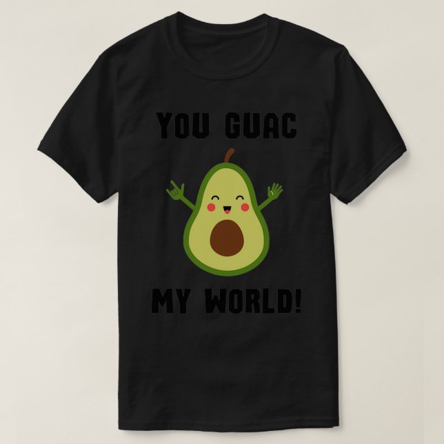 Du Guac My World 7 T Shirt (Design framsida)