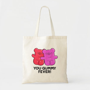 Du Gummy Fever Funny Candy Pun Tygkasse