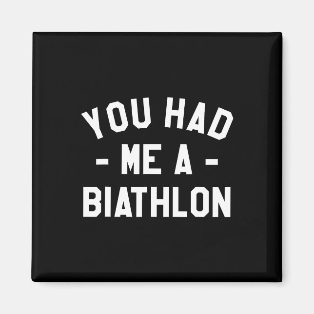 Du hade mig en biathlon Biathlete Magnet (Framsidan)