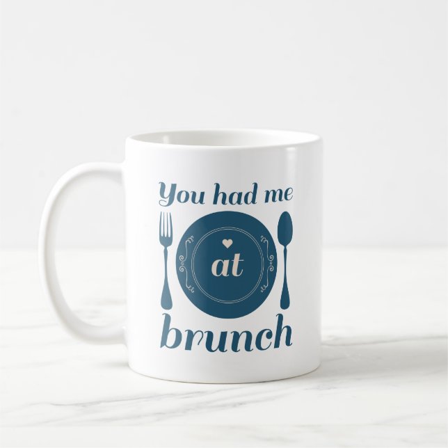 Du hade mig i Brunch Kaffemugg (Vänster)