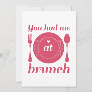 Du hade mig i Brunch Tack Kort