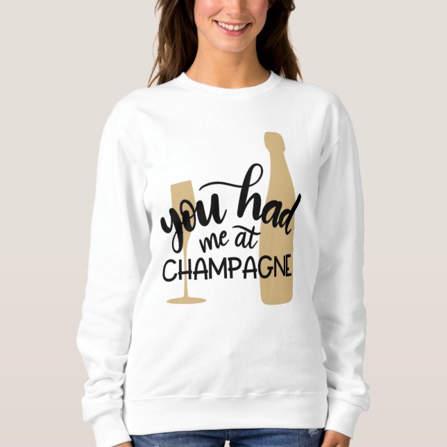 Du hade mig i Champagne T Shirt (Framsida)