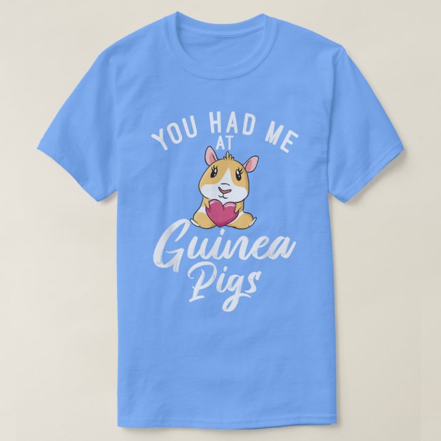 Du hade mig i Cute Guinea Grisar T Shirt (Design framsida)