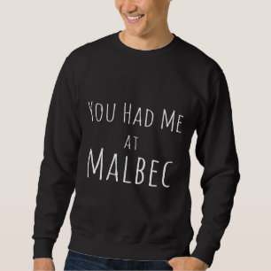 Du hade mig i Malbec Vin Passande Lång Ärmad Tröja