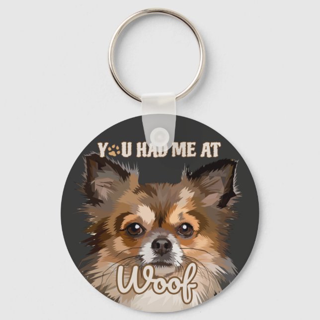 Du hade mig i Woof | Hundälskare Cute Brown Nyckelring (Framsida)