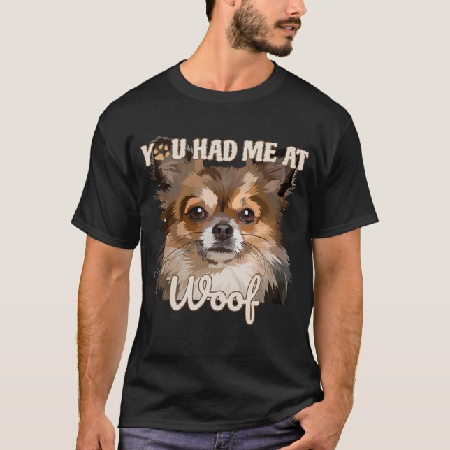 Du hade mig i Woof | Pommern-Hundälskarna T Shirt (Framsida)