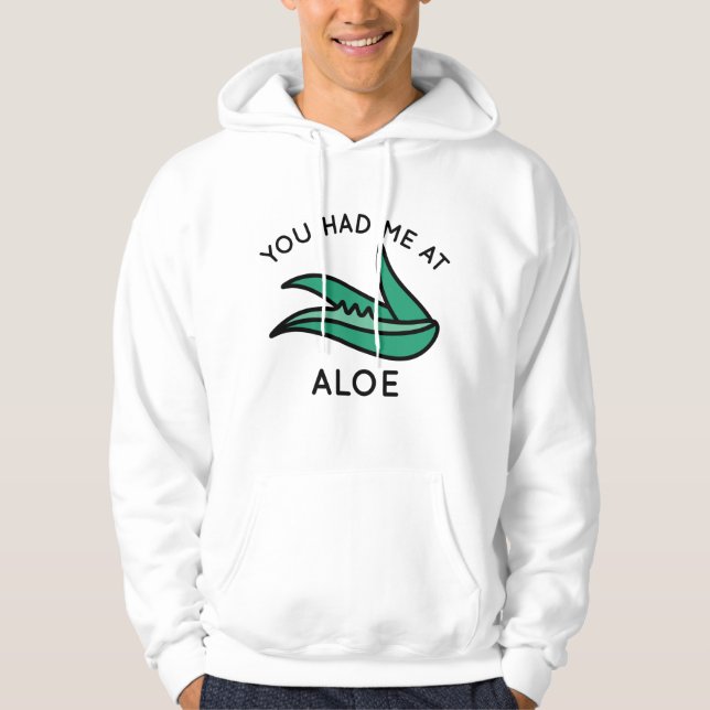 Du hade mig på Aloe Hoodie (Framsida)