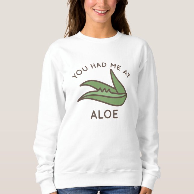 Du hade mig på Aloe T Shirt (Framsida)