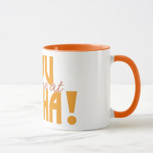 Du hade mig på Aloha, anpassningsbar mugg! Mugg