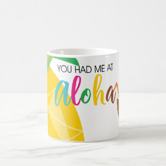 Du hade mig på Aloha Kaffemugg