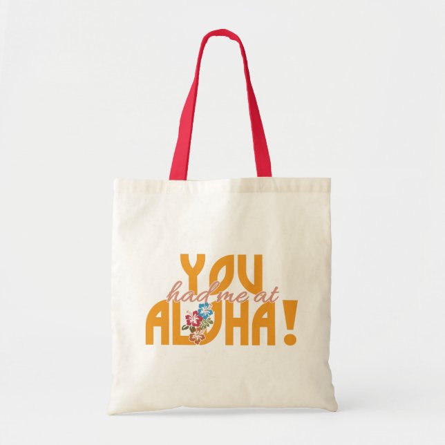 Du hade mig på Aloha! Tygkasse (Framsidan)