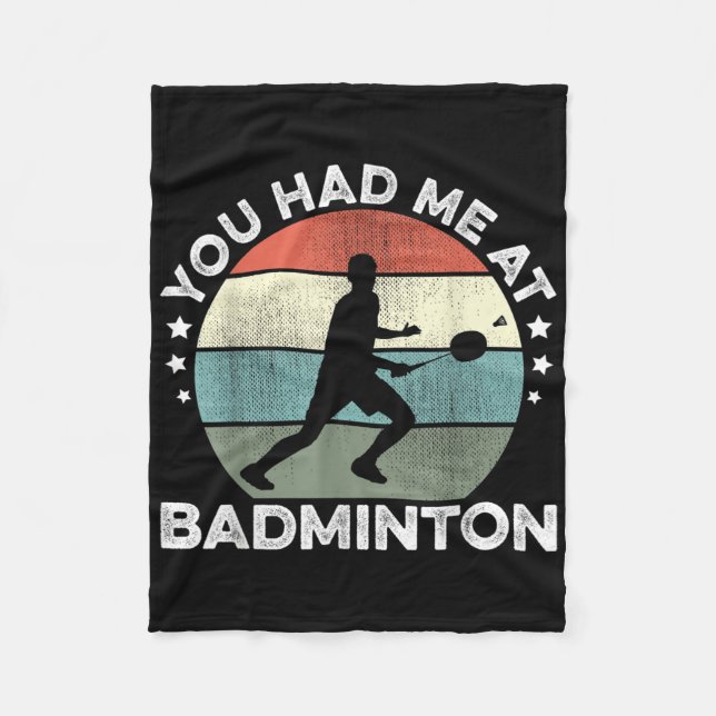 Du hade mig på Badminton Shuttle Badminton Player  Fleecefilt (Framsidan)
