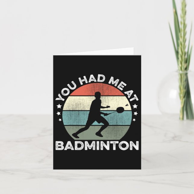 Du hade mig på Badminton Shuttle Badminton Player  Kort (Framsida)