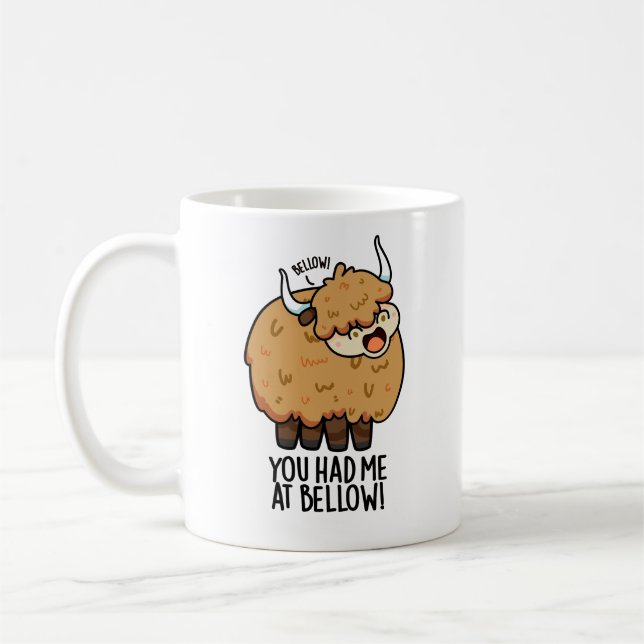 Du hade mig på Bellow Funny Yak Pun Kaffemugg (Vänster)