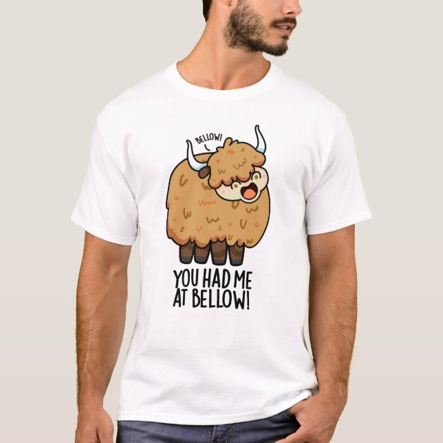 Du hade mig på Bellow Funny Yak Pun T Shirt (Framsida)