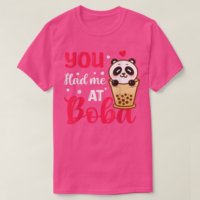 Du hade mig på Boba Cute Kawaii Bubble Tea Gift T Shirt (Design framsida)