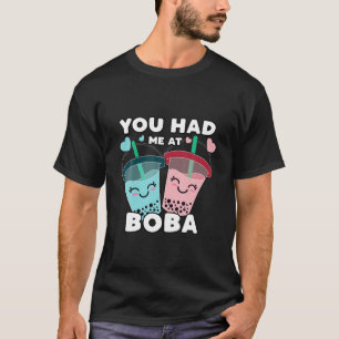 Du hade mig på Boba Millk Tea Cute Kawaii Asian Dr T Shirt