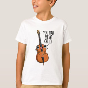 Du hade mig på Cello Funny Music Pun T Shirt