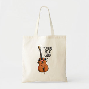 Du hade mig på Cello Funny Music Pun Tygkasse