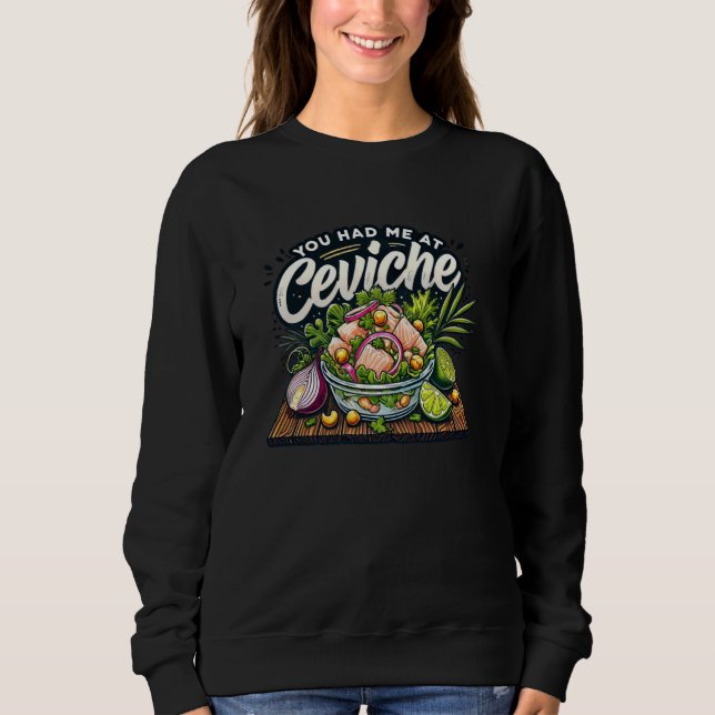Du hade mig på Ceviche Seafood Fish Lime Onion Kär T Shirt (Framsida)
