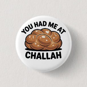 Du hade mig på Challah Jewish Jew Hanukkah Knapp