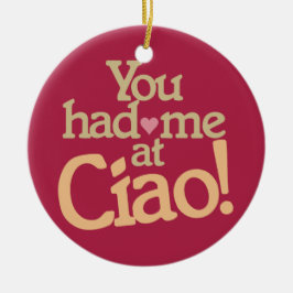 Du hade mig på Ciao! beställnings- prydnad Julgransprydnad Keramik