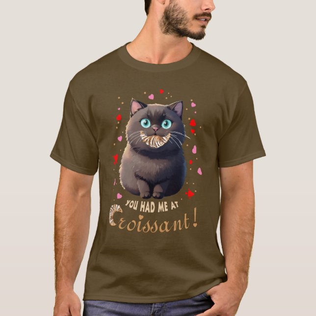 Du hade mig på Croissant T Shirt (Framsida)