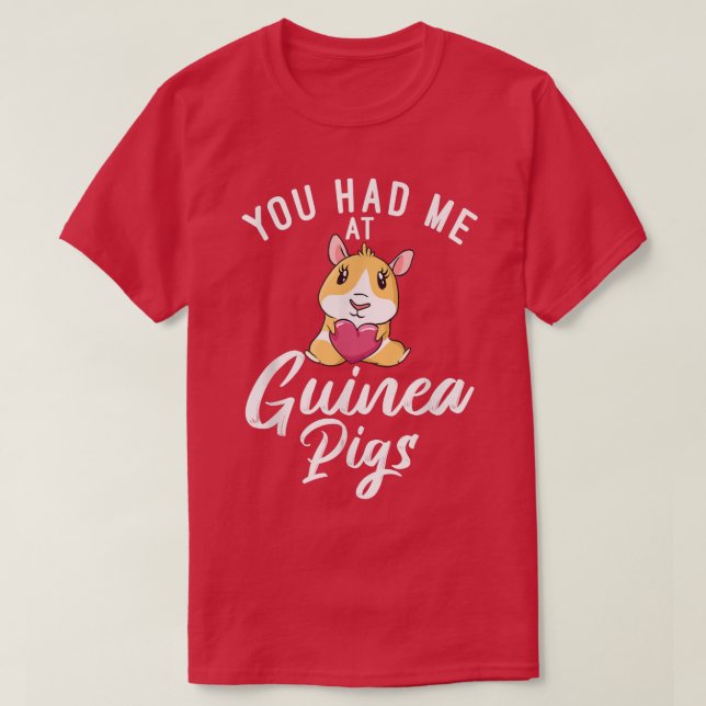 Du hade mig på Cute Guinea Grisar T-Shirt (Design framsida)