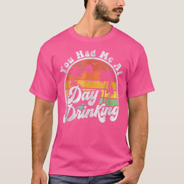 Du hade mig på dagen och drack sommarvaccinering t shirt (Framsida)