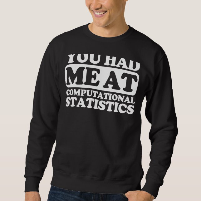 Du hade mig på datorstatistik lång ärmad tröja (Framsida)