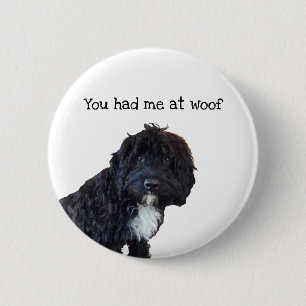 Du hade mig på det WoofCockapoo emblem Knapp