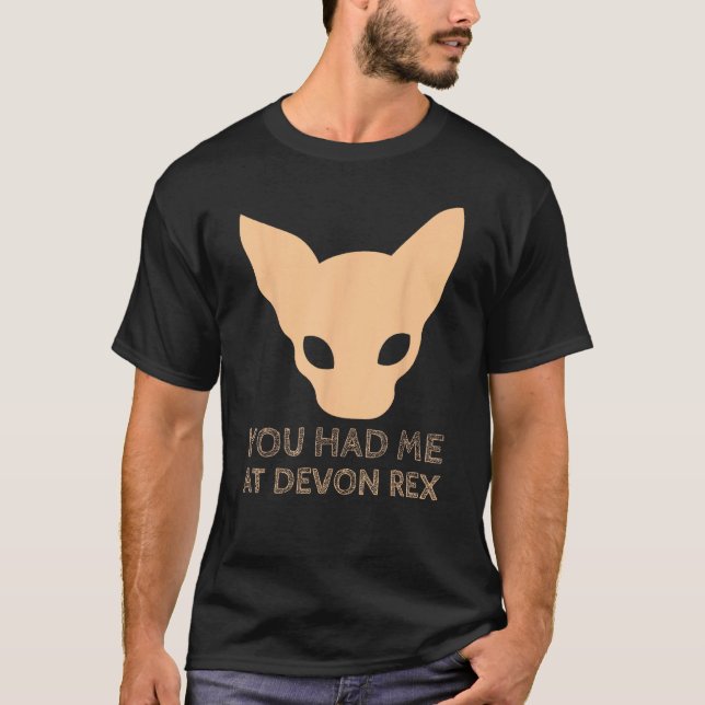 Du hade mig på Devon Rex Cat T Shirt (Framsida)