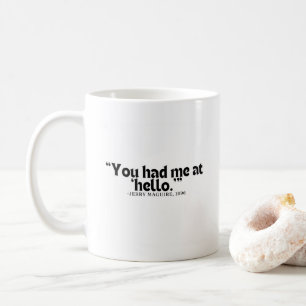 Du hade mig på "hej". - Romantic Zazzle Mugg. Kaffemugg