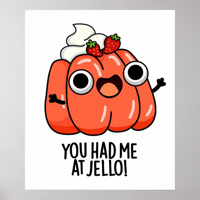 Du hade mig på Jello Roligt Snabbmatsskämt  Poster (Framsidan)