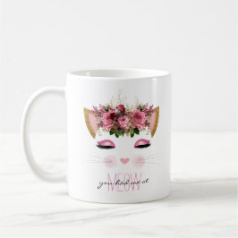 Du hade mig på köttkatt kaffemugg