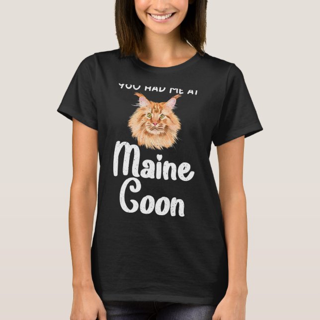 Du hade mig på Maine Coon T Shirt (Framsida)