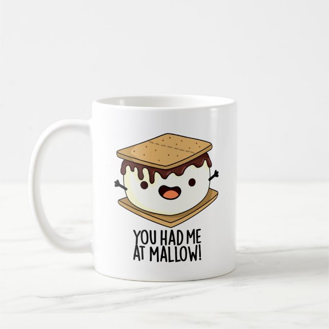 Du hade mig på Mallow Funny Smore Pun Kaffemugg (Vänster)