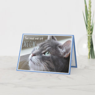 Du hade mig på Meow Lycklig-årsjubileet Cute Cat Kort